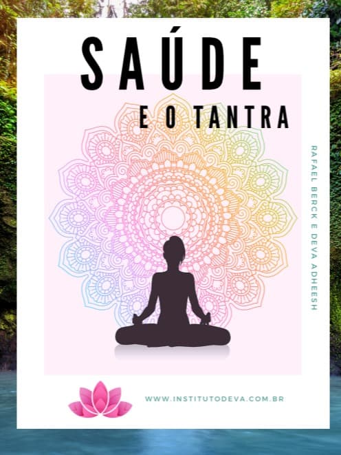 Saúde e o Tantra